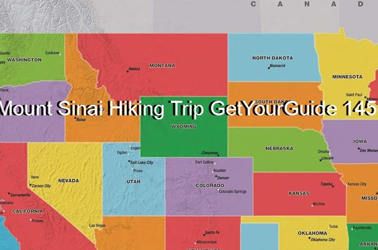 Mount Sinai Hiking Trip GetYourGuide 145 